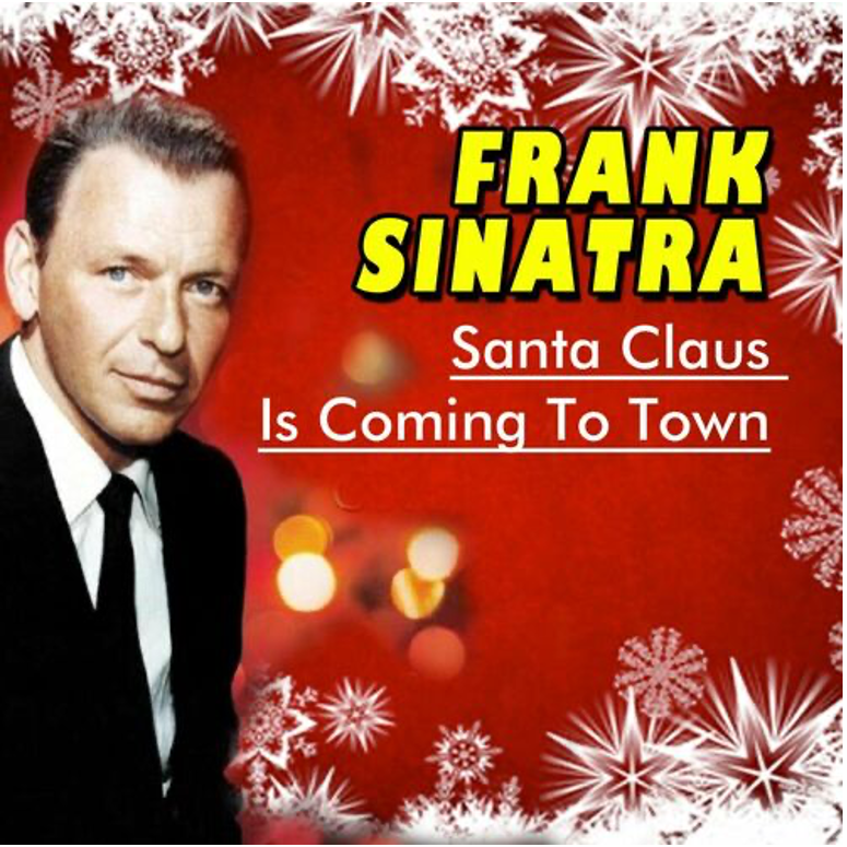 Frank Sinatra: Santa is Coming to Town